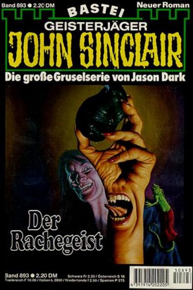 John Sinclair Nr. 0893: Der Rachegeist