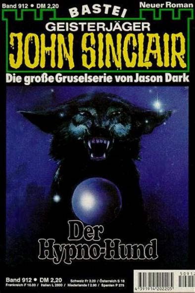 John Sinclair Nr. 912: Der Hypno-Hund