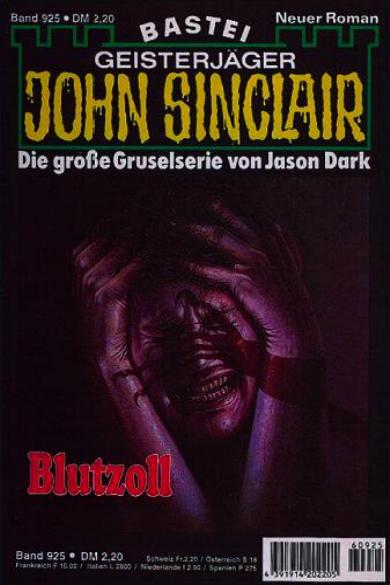 John Sinclair Nr. 925: Blutzoll