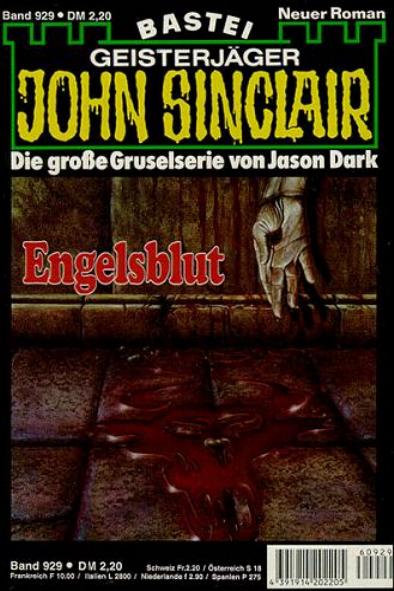 John Sinclair Nr. 929: Engelsblut