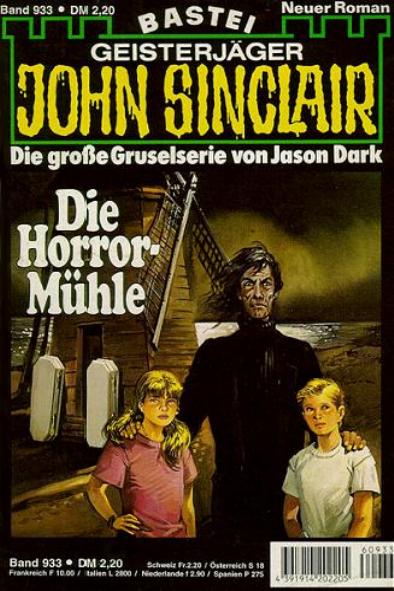 John Sinclair Nr. 933: Die Horror-Mühle