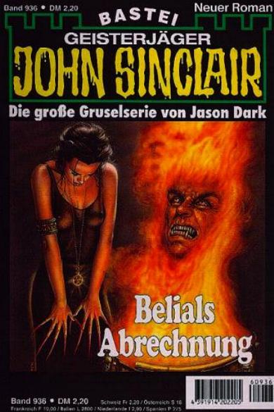John Sinclair Nr. 936: Belials Abrechnung