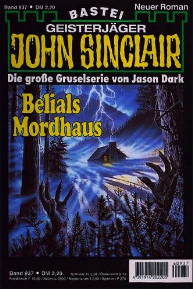 John Sinclair Nr. 937: Belials Mordhaus
