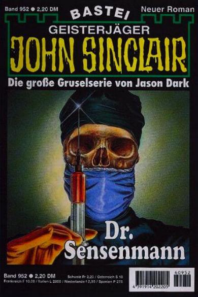John Sinclair Nr. 952: Dr. Sensenmann