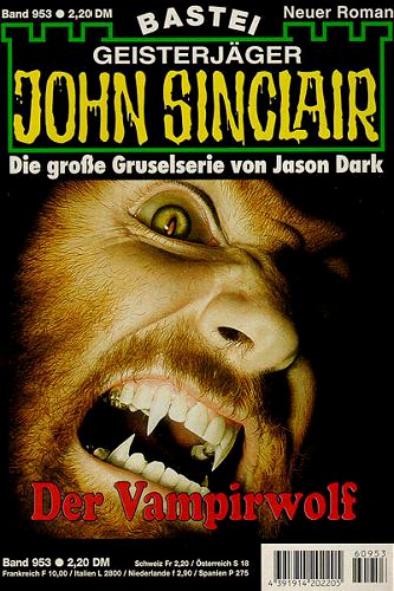 John Sinclair Nr. 953: Der Vampirwolf