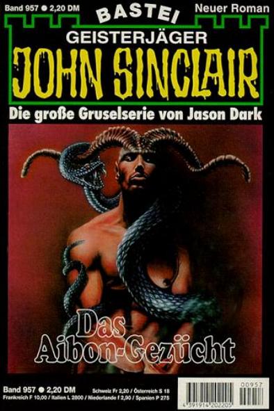 John Sinclair Nr. 957: Das Aibon-Gez&uuml;cht