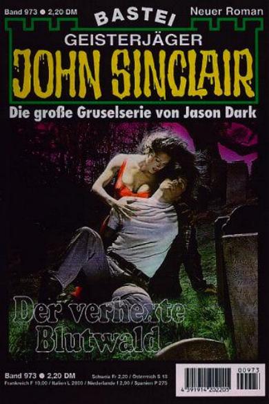 John Sinclair Nr. 973: Der verhexte Blutwald
