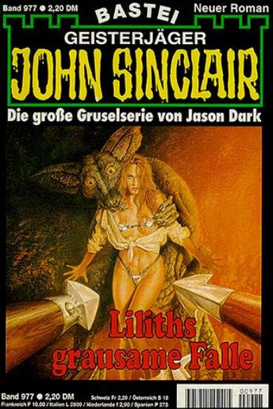 John Sinclair Nr. 977: Liliths grausame Falle