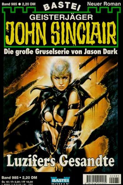 John Sinclair Nr. 985: Luzifers Gesandte
