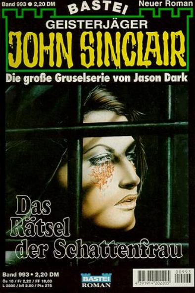 John Sinclair Nr. 993: Das R&auml;tsel der Schattenfrau