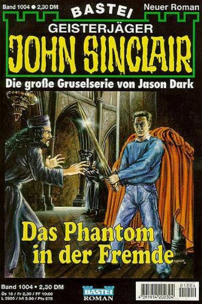 John Sinclair Nr. 1004: Das Phantom in der Fremde