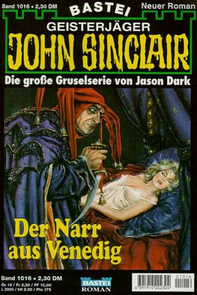 John Sinclair Nr. 1016: Der Narr von Venedig