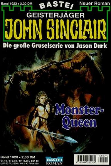 John Sinclair Nr. 1023: Monster-Queen