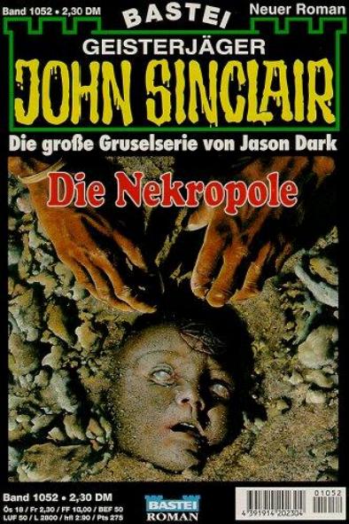 John Sinclair Nr. 1052: Die Nekropole