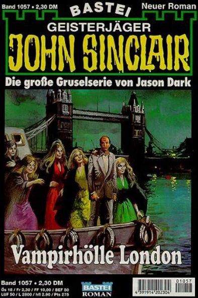 John Sinclair Nr. 1057: Vampirhölle London