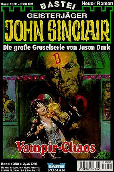 John Sinclair Nr. 1058: Vampir-Chaos