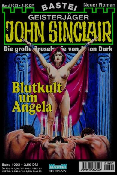 John Sinclair Nr. 1093: Blutkult um Angela