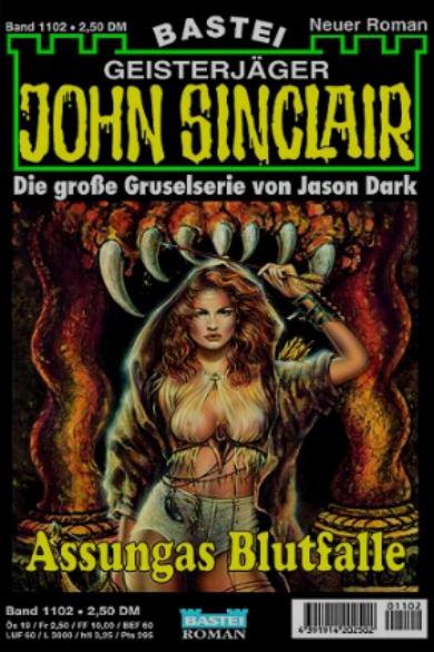 John Sinclair Nr. 1102: Assungas Blutfalle