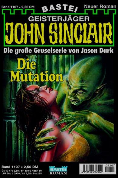 John Sinclair Nr. 1107: Die Mutation