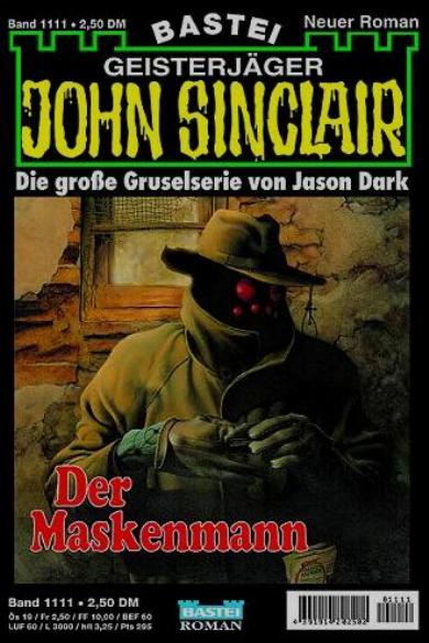 John Sinclair Nr. 1111: Der Maskenmann