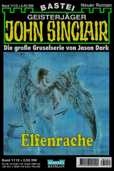 John Sinclair Nr. 1112: Elfenrache