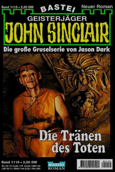 John Sinclair Nr. 1115: Die Tr&auml;nen des Todes