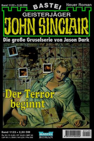 John Sinclair Nr. 1123: Der Terror beginnt
