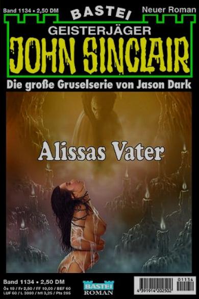 John Sinclair Nr. 1134: Alissas Vater