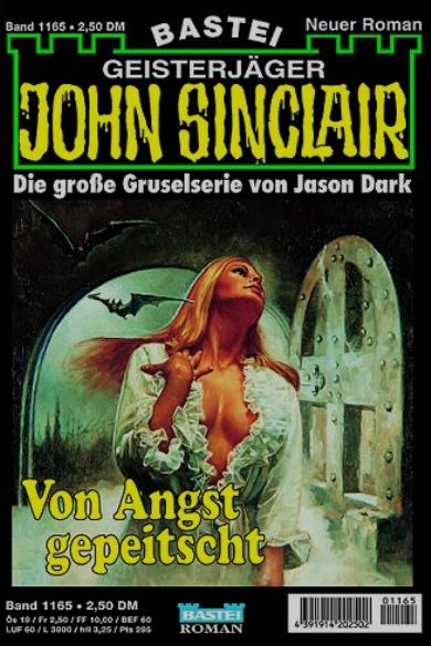 John Sinclair Nr. 1165: Von Angst gepeitscht