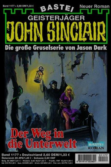 John Sinclair Nr. 1177: Der Weg in die Unterwelt