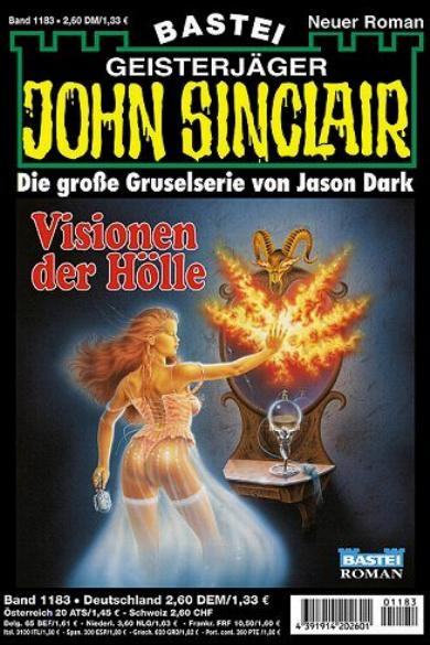 John Sinclair Nr. 1183: Visionen der H&ouml;lle