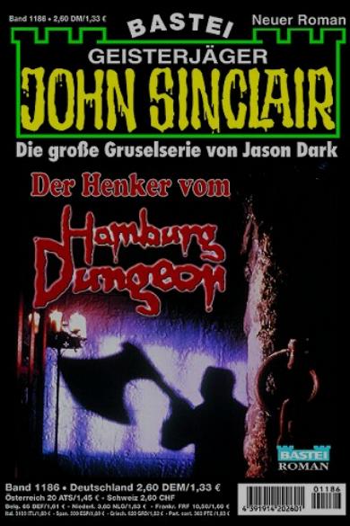 John Sinclair Nr. 1186: Der Henker vom Hamburg Dungeon