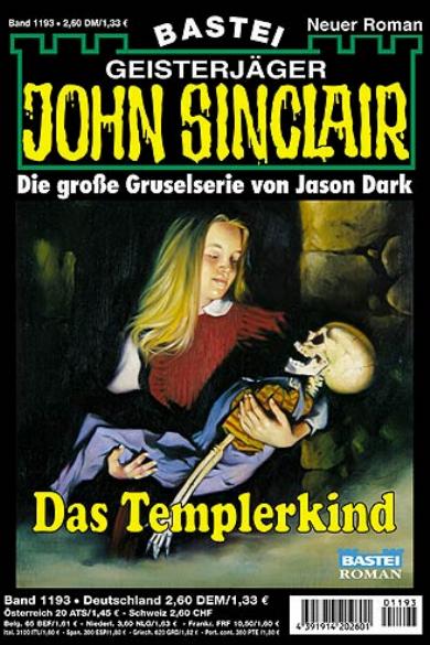 John Sinclair Nr. 1193: Das Templerkind