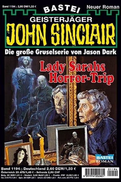 John Sinclair Nr. 1194: Lady Sarahs Horror-Trip