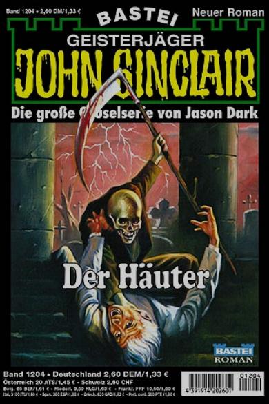 John Sinclair Nr. 1204: Der H&auml;uter