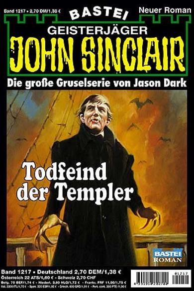 John Sinclair Nr. 1217: Todfeind der Templer