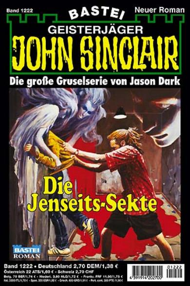 John Sinclair Nr. 1222: Die Jenseits-Sekte