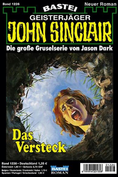 John Sinclair Nr. 1226: Das Versteck
