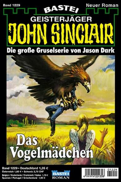 John Sinclair Nr. 1229: Das Vogelmädchen