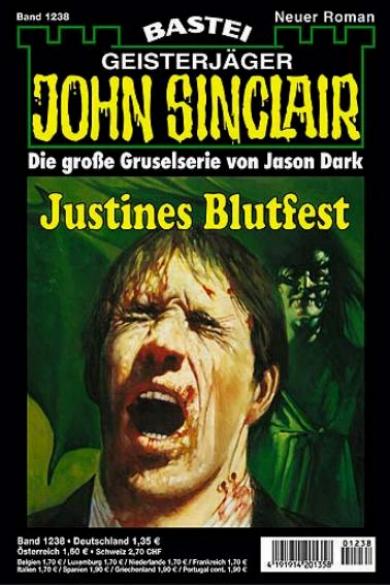 John Sinclair Nr. 1238: Justines Blutfest
