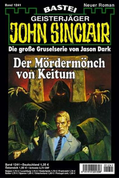 John Sinclair Nr. 1241: Der M&ouml;rderm&ouml;nch von Keitum