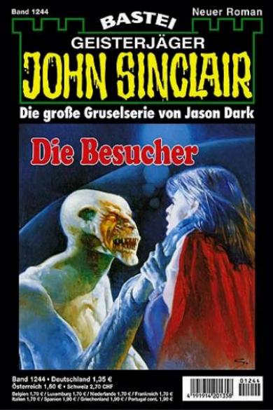 John Sinclair Nr. 1244: Die Besucher