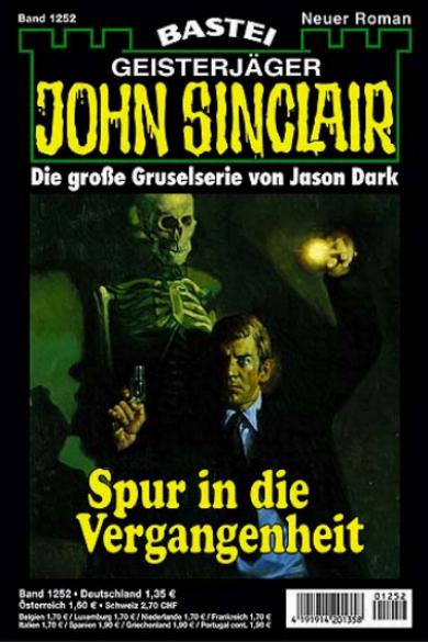 John Sinclair Nr. 1252: Spur in die Vergangenheit