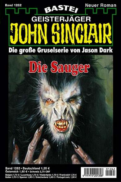 John Sinclair Nr. 1262: Die Sauger