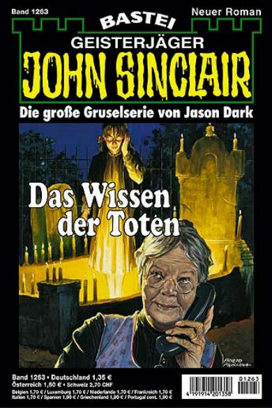 John Sinclair Nr. 1263: Das Wissen der Toten