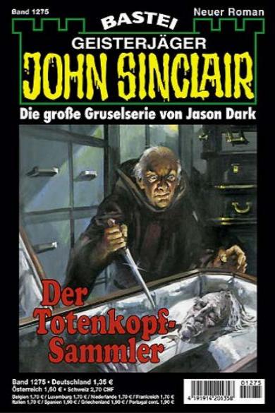 John Sinclair Nr. 1275: Der Totenkopf-Sammler