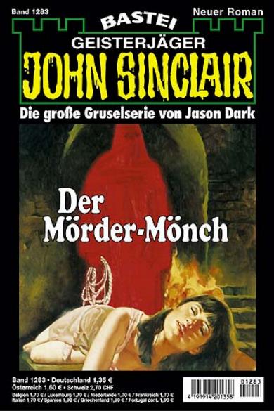 John Sinclair Nr. 1283: Der Mörder-Mönch