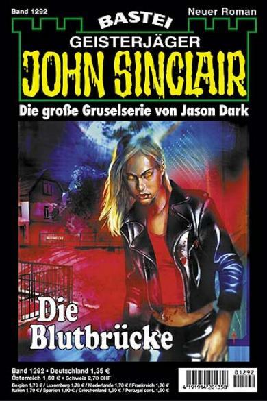 John Sinclair Nr. 1292: Die Blutbr&uuml;cke