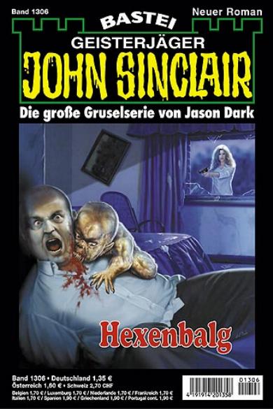 John Sinclair Nr. 1306: Hexenbalg