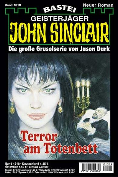 John Sinclair Nr. 1318: Terror am Totenbett